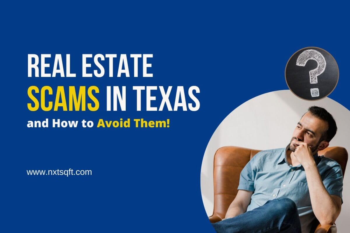 Real Estate Scams In Texas And How To Avoid Them!